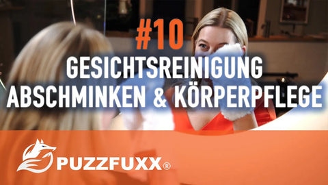 Gesichtsreinigung, Abschminken, Hautpflege und Körperpflege